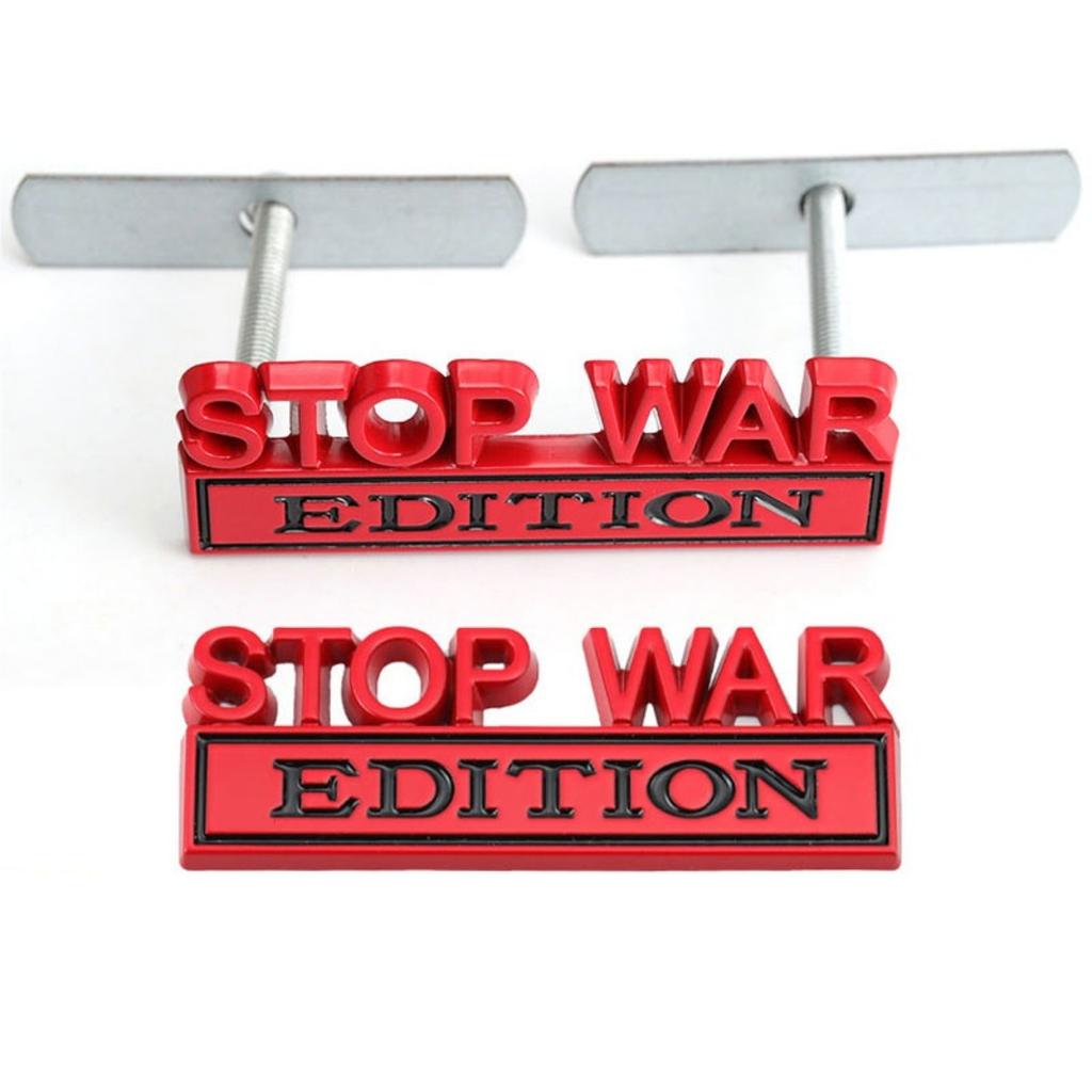 1Pc 3D Metal Stop War Edition Logo Car Front Grille Badge Side Fender Rear Trunk Emblem Sticker Decal
