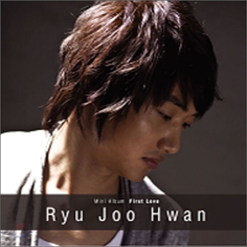 

Ryu Joo-hwan - Mini Album: Even When I Smile, Tears Come Out