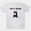Asian Size Men Black Print T-shirt Stay Weird No-Cut Print Cotton Tshirt