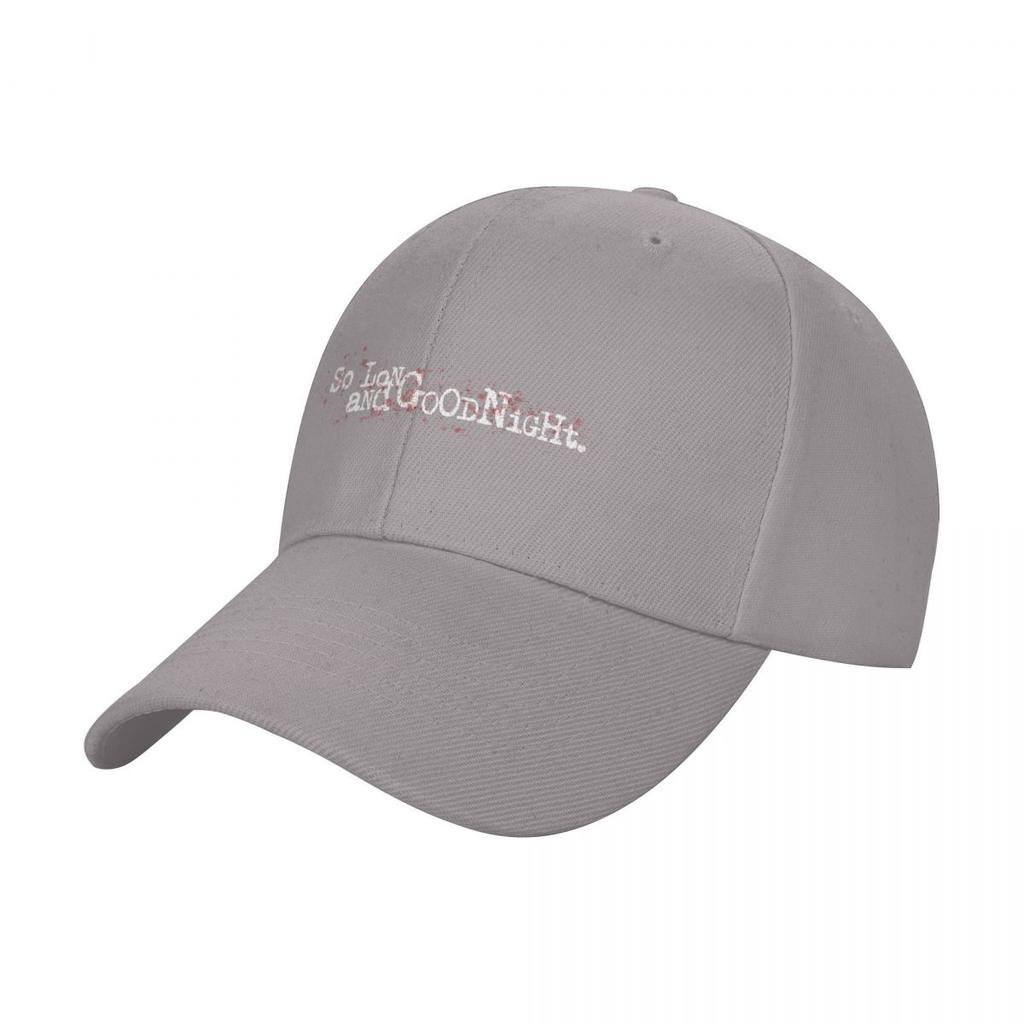 So Long and Goodnight Baseball Cap dad hat derby hat Funny hats Men Luxury Brand Women's