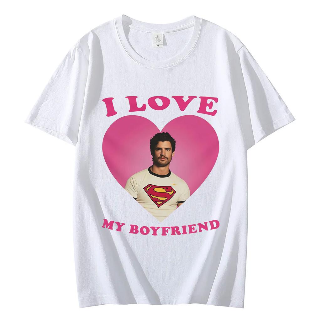 Ich liebe meinen Freund David Corenswet Lustiges Meme T-Shirt Hohe Qualität Mode Übergroße T-Shirts Herren Damen Freizeit Locker sitzende T-Shirts