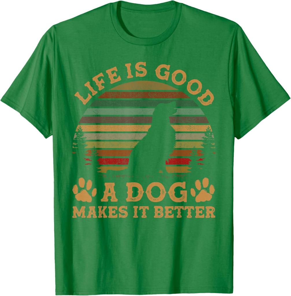 Dog Lover Life Is Good Makes It Better Vintage Graphic TShirt Men Casual Cotton Tee