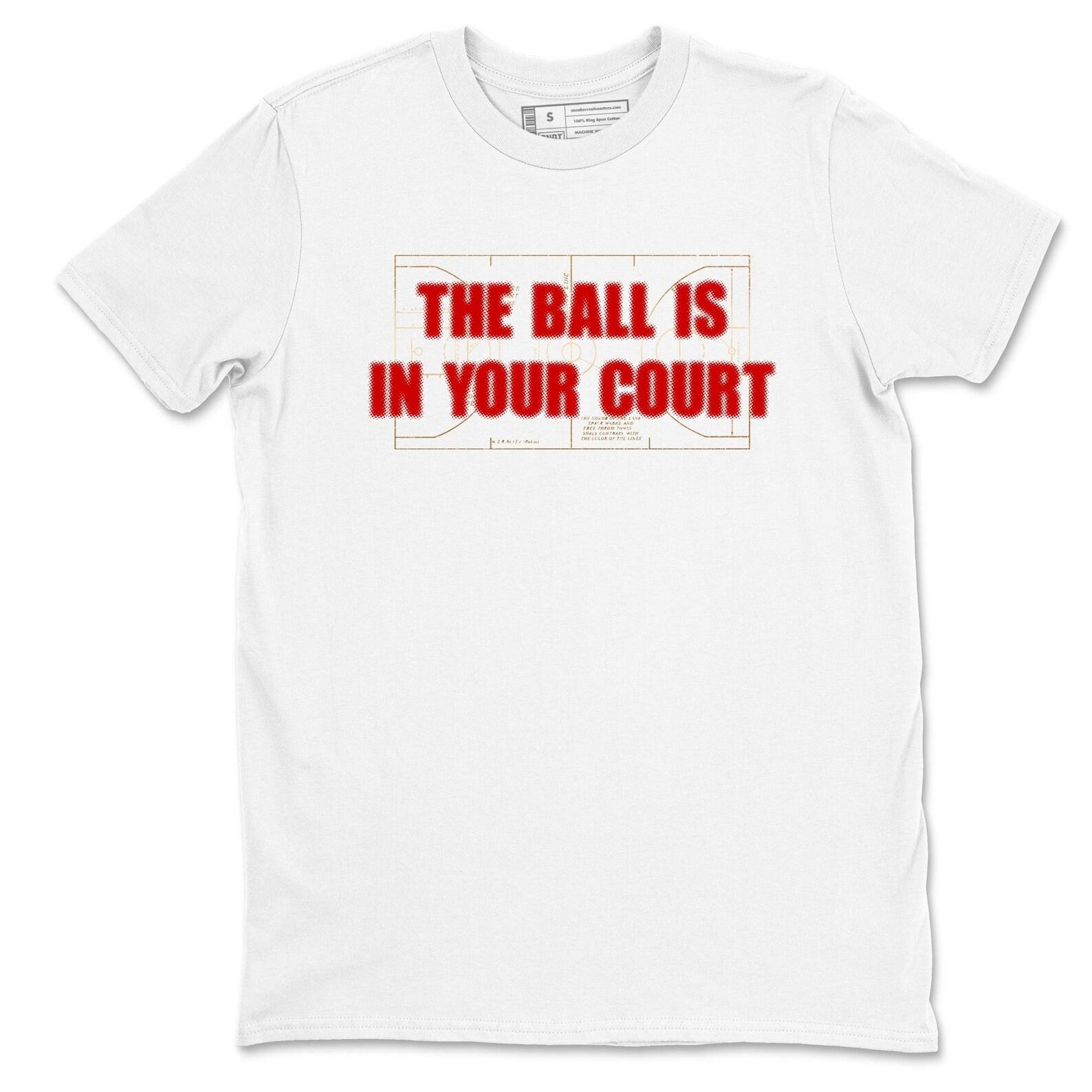 The Ball Is In Your Court Graphic Tee – Streetwear T-Shirt M