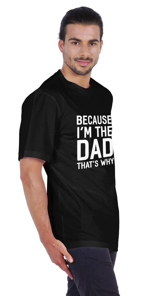 Inkmeso Men  s Graphic Printed   Because I'm The Dad That's Why   Novelty Sarcastic Tshirt Crew Neck Tee For