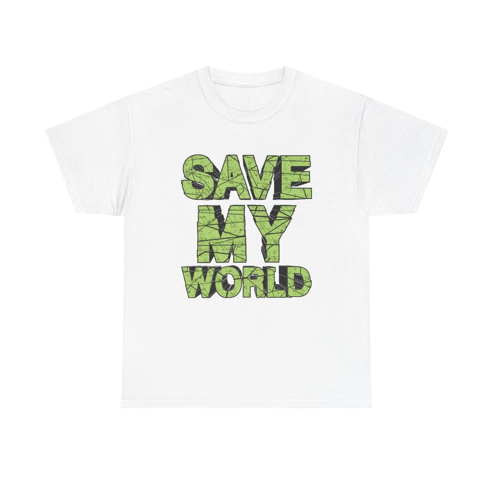 Save My World Graphic T Shirt Brand New Cotton Tee S