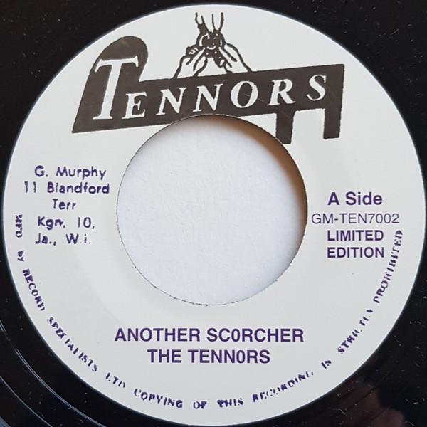 7inch Record TENNORS HARMONIANS Another Scorcher My Baby GMTEN7002 Tennors 2010 UK Reggae Ska Dub Used