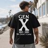 T-Shirt Gen X 1965-1980 We Don’t Care - Maglietta Grafica Retrò Generazione X
