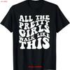 All The Pretty Girls Walk Like This Positive Quote T Shirt Vintage Washed Designer Clothes Top For Everyday Wear Fashion