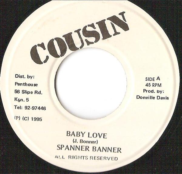 

7-дюймовая пластинка SPANNER BANNER Baby Love NONE Cousin 1995 UK Reggae Ska Dub Б/у