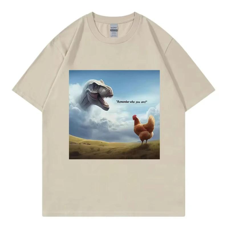 Kom ihåg vem du är! Dinosaurie Kyckling Roliga T-shirts High Street Mode Trend T-shirt Män Kvinnor Casual Kortärmade T-shirts
