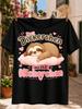 Cute Sping Sloth On Pink Hearts And Brown Pink Das Dickerchen Macht Nickerchen Lettering Unisex All Unisex All Tshirt