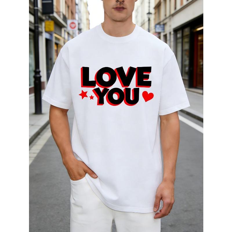 European Sizes Casual Style Men'S T-Shirt Love You Text with Stars And Heart Design for Everyday Wear And Romantic Occasions Perfect Gift