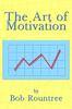 Bok The Art of Motivation