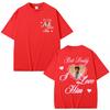 Bad Bunny But Daddy I Love Him Graphic T Shirt Fashion Vintage Unisex Women Aesthetic Tshirts Oversized Cotton Y2k Casual T Shirts