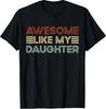 Lustiges Vatertagszitat Großartig wie meine Tochter Cooler Papa T-Shirt
