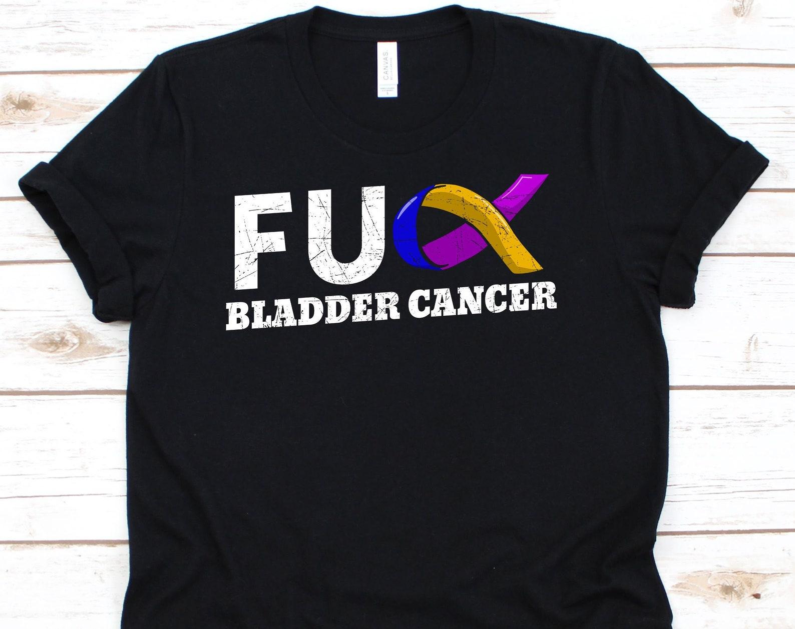 Fuck Bladder Cancer Shirt, Cancer Awareness Gift For Bladder Cancer Warrior Fighter Survivor Support, Bladder Cancer Ribbon Tshirt L