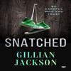 Snatched by Gillian Jackson Paperback Book 9781504077903