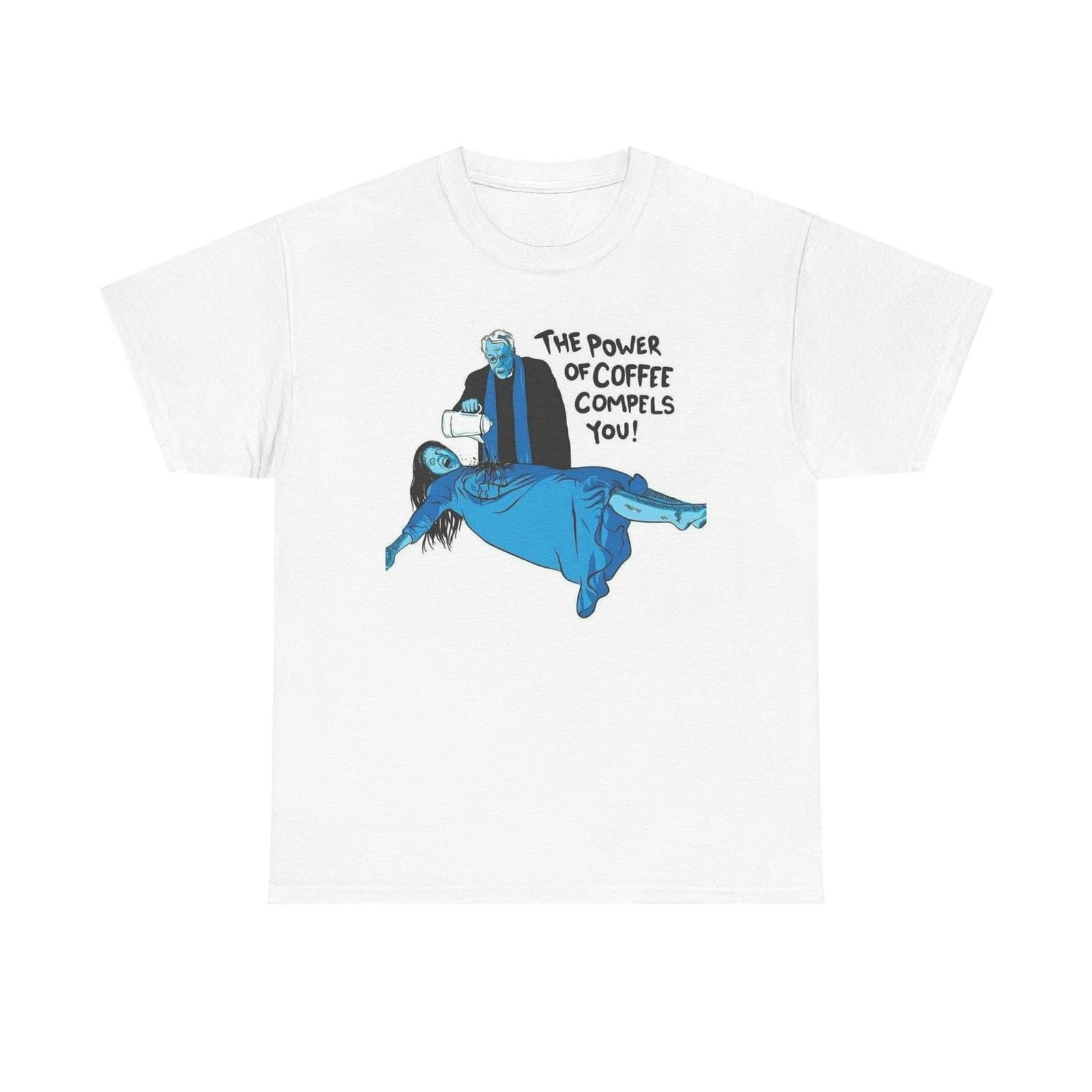 

The Exorcist Funny Coffee Graphic T Shirt S-5XL Unisex Heavy Cotton Tee 3XL