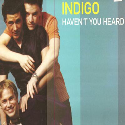12inch Record INDIGO - Haven't You Heard 12UPHO16 Euphoric 1999 UK Dance & Electronica Used