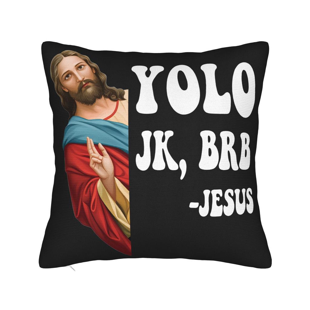 Pillow Cover Easter Yolo Jk Brb Jesus Fashion Pillow Case For Living Room Sofa Pillowcases