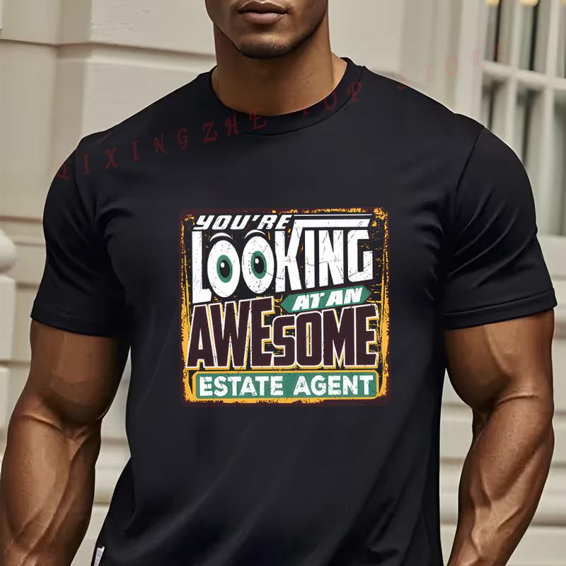 Youre Looking At An Awesome Estate Agent Mens TShirt  Vintage Style Pattern Mens And Womens Casual Comfort Short Sleeve Top 4XL