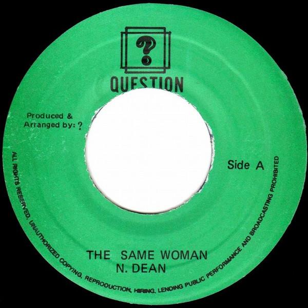 

7inch Record NORA DEAN - The Same Woman NONE Question Jamaica Reggae, Ska & Dub Used