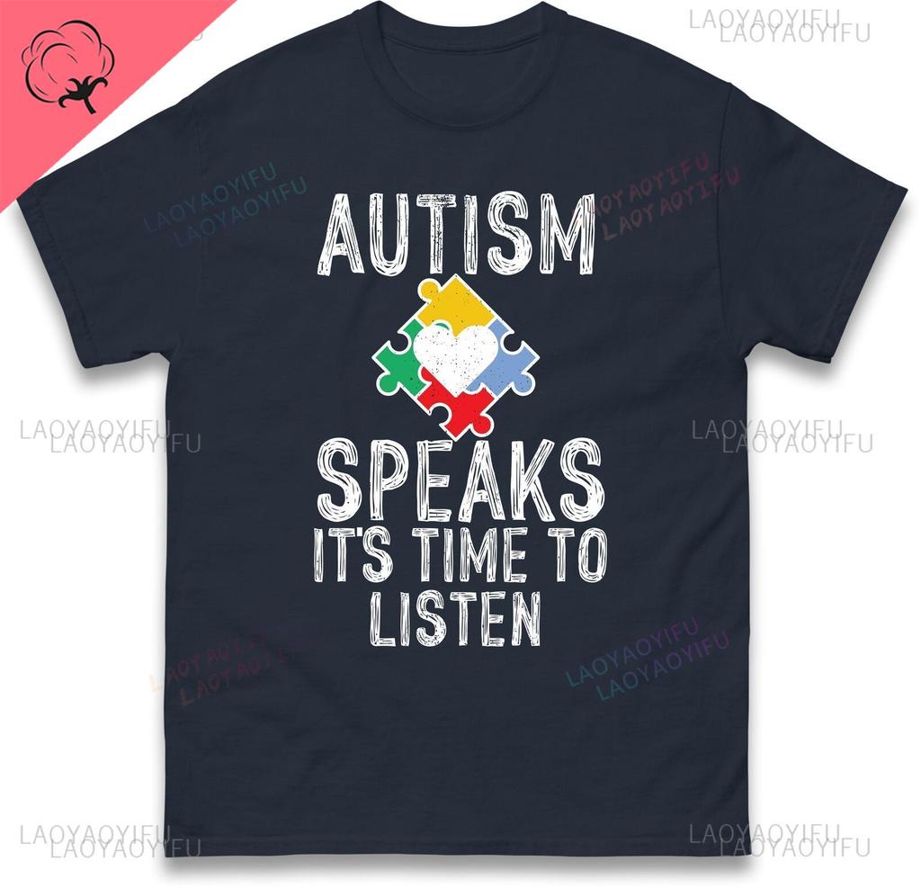 Autism Speaks T Shirt Autism Awareness Support Gift Advocates Autistics New Style Man Woman Camisa Printed Cotton Streetwear