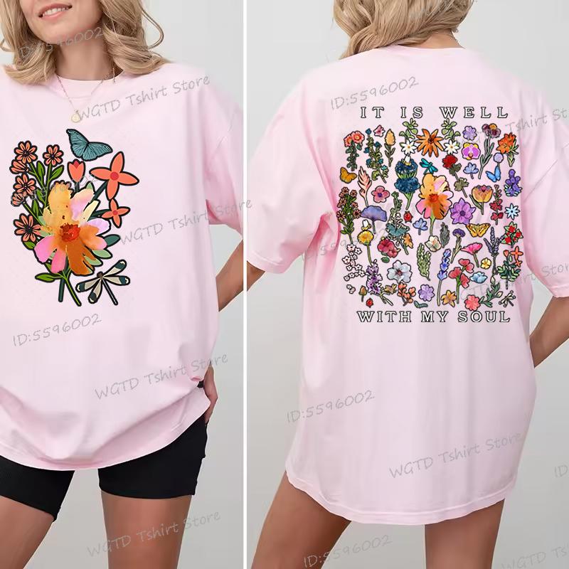 Inspirational Quotes Shirt Design Floral It Is Well with My Soul Graphic T Shirts Women Christian Floral Tops Wild Flowers Shirt