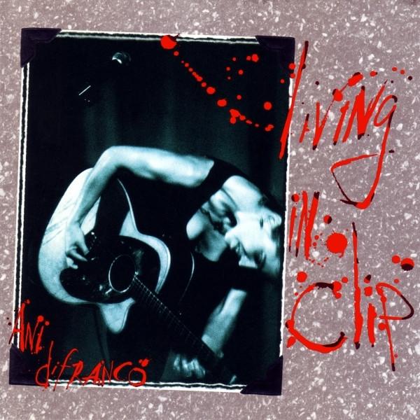 

CD ANI DIFRANCO - Living In Clip RBR011D Righteous Babe 1997 US Rock Used