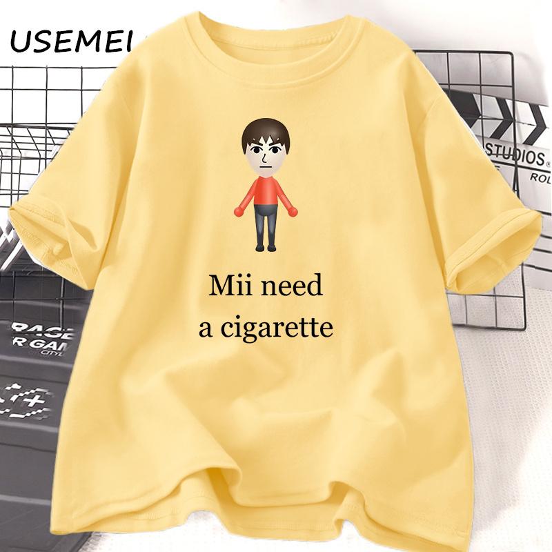 Mii Need A Cigarette Retro T Shirt Women Men Funny Weird Offensive Humor T-shirt Loose Design Lovers Casual Short Sleeved Tshirt