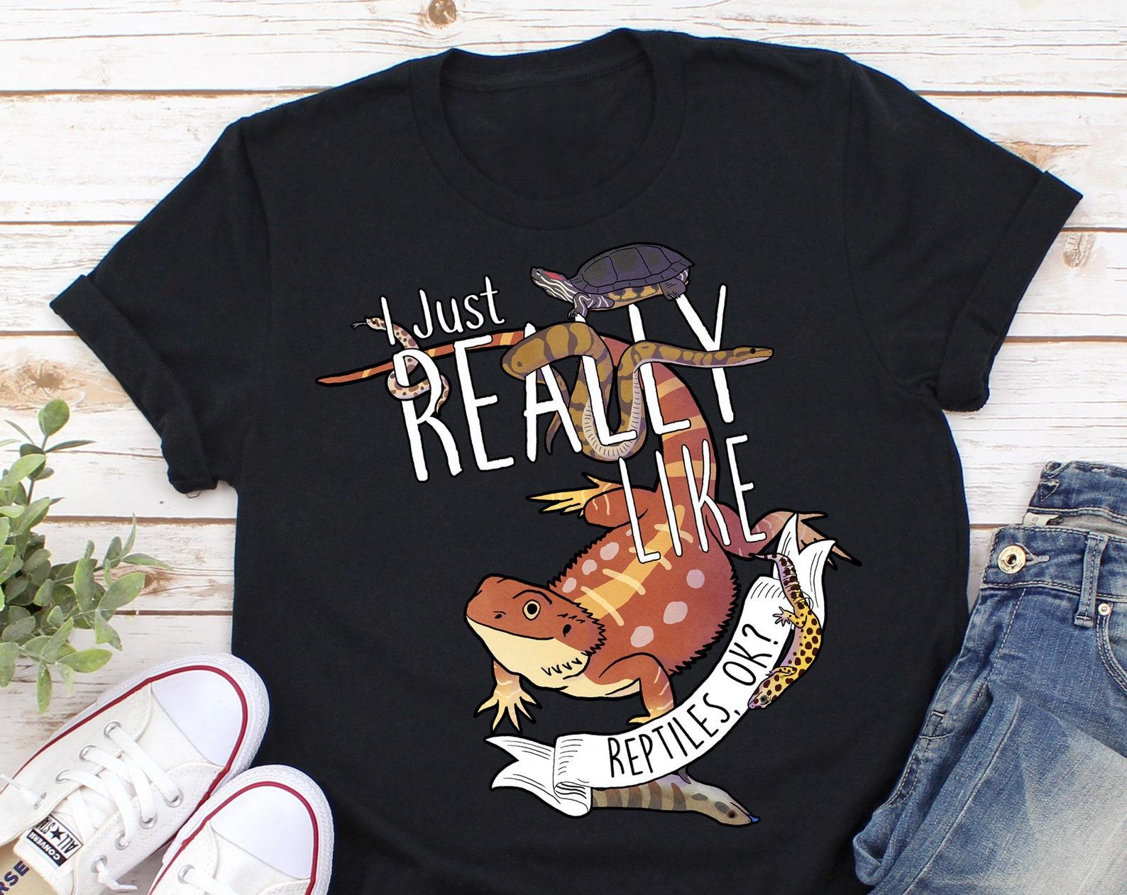 Funny Reptile Shirt,  , Bearded Dragon Lover Gift, Snake, Lizard, Turtle, Leopard Gecko, Ball Python, Hognose Snake, Reptile Mom Dad 160