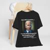 Funny Biden Bible Translation Dementia Shirt - End of Quote...repeat the Line
