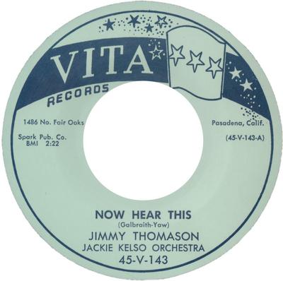 7inch Record JIMMY THOMASON JACKIE KELSO ORCHES  Now Hear This  Big Wheel 45V143 VITA 2017 UK Rock Used