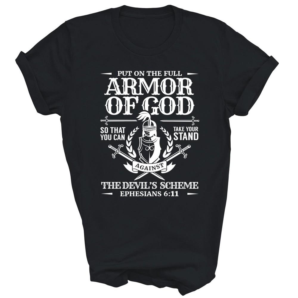 

Armor Of God Christian Bible Jesus Religious Unisex Shirt Gift Women Men 4XL