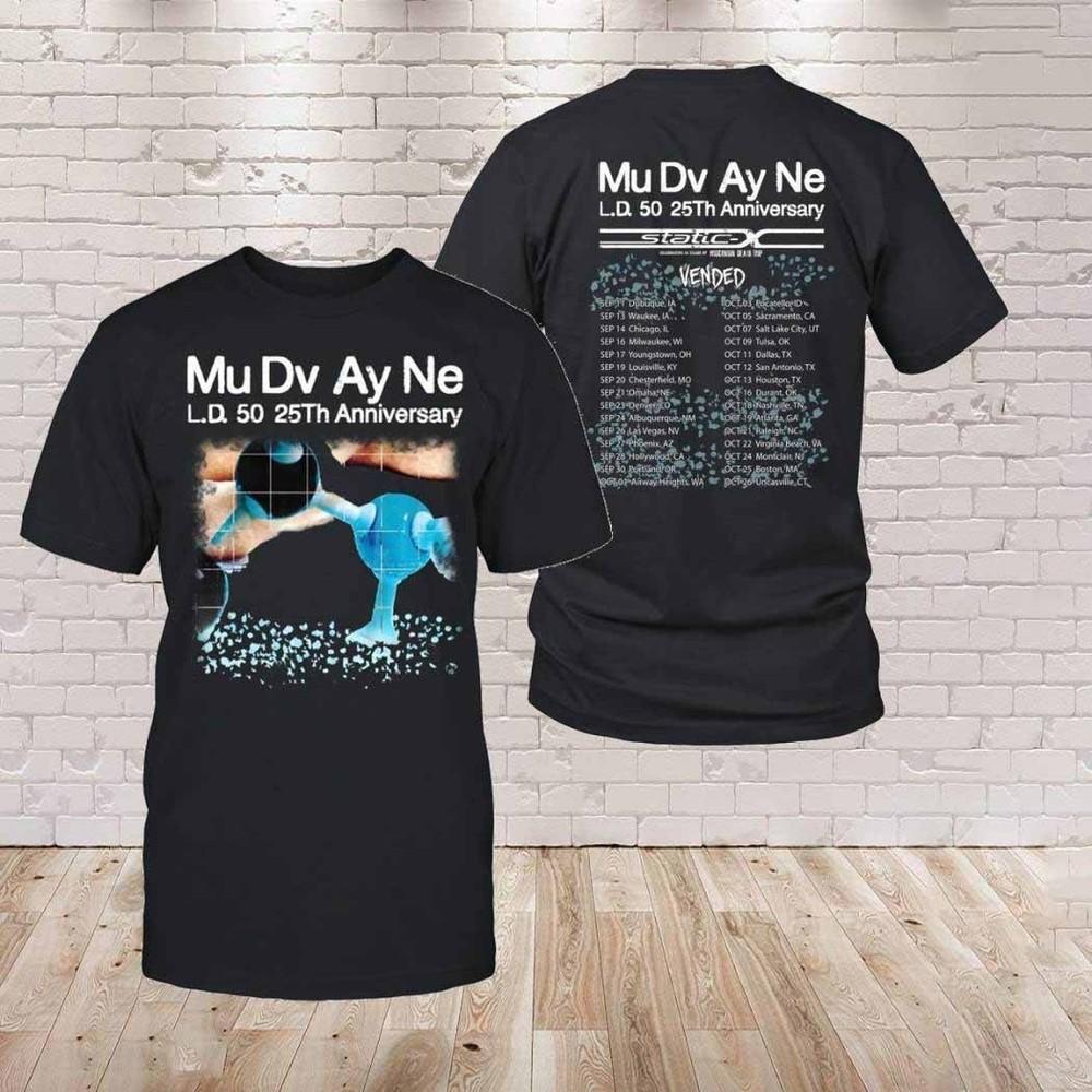 2 Sides Mudvayne L.d. 50 25th Anniversary 2000-2025 Shirt Unisex S-5XL ND1541 Unisex T-Shirt XXXXL