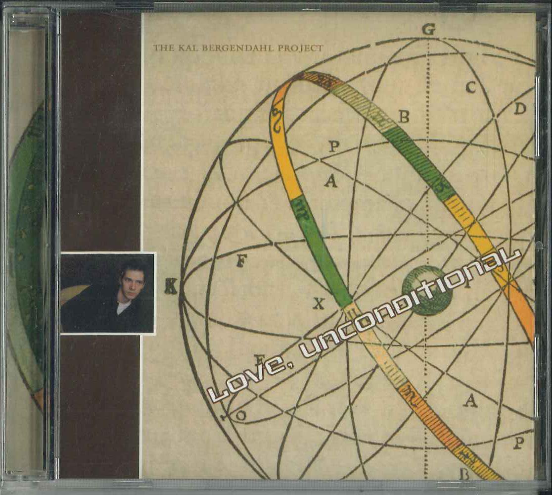 

CD KAL BERGENDAHL PROJECT Love Unconditional NONE SCHOOLOFWORSHIP US Jazz Used