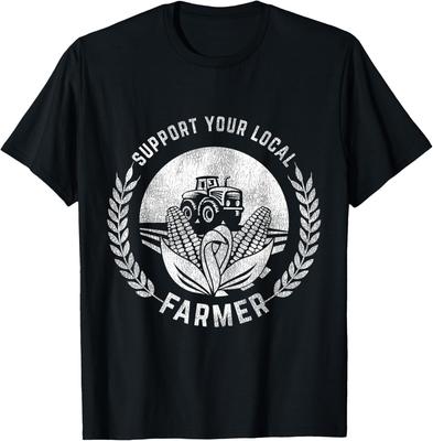 Funny Saying Design For Support Your Local Farmer Tee Gift Unisex T-Shirt