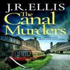 The Canal Murders by J. R. Ellis Paperback Book 9781662515897