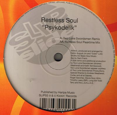 12inch Record RESTLESS SOUL - Psykodelik SLIP55 Slip 'n' Slide 1997 UK Dance & Electronica Used