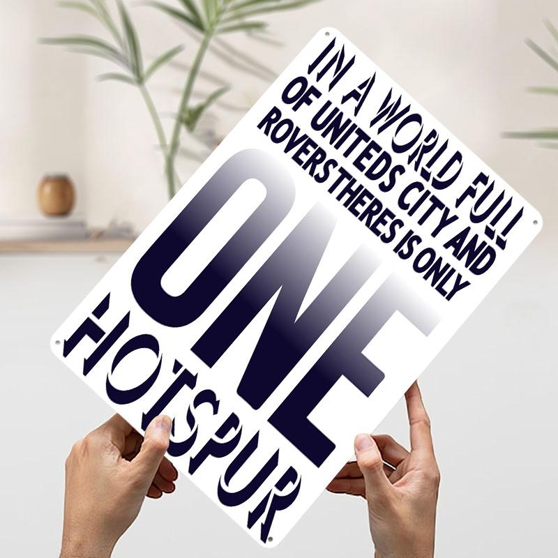 One Hotspur Printed Poster Customized Wall Art Retro Vintage Metal Tin Signs for Room Bedroom Decoration Gaming House Desk Decor