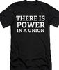 There Is Power In a Union T Shirt IWW Industrial Workers of the World