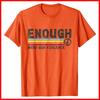 Retro Peace Sign, Enough End Gun Violence Orange Cotton T-Shirt Unisex T-Shirt