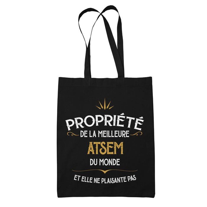 Tote bag Atsem Propriété de la meilleure | Sac coton cabas Idée Cadeau Femme Humour Collègue famille Anniversaire Noël