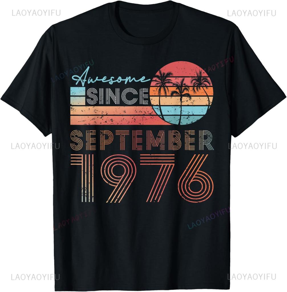 Retro September Vintage Awesome 1976 Gifts Tshirt Unisex Summer Streetwear Tops Funny Shirt Summer Tops