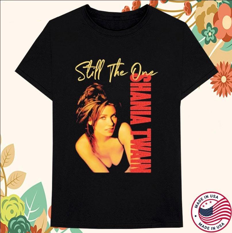 Shania Twain Still The One Photo T-shirt size S-5XL XXXXL