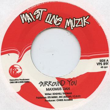 

7inch Record MAXIMUS DAN - Surround You VPS8908 Waist Line Muzi 2004 US Latin