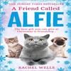 A Friend Called Alfie by Rachel Wells Paperback Book 9780008483715