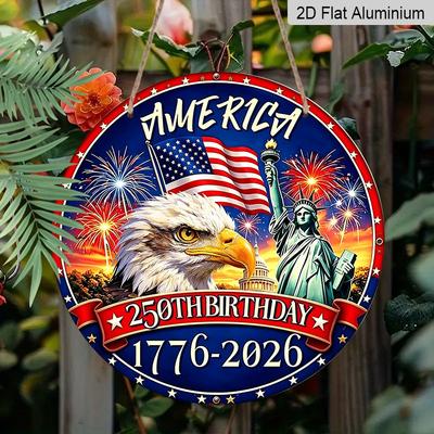 2D Flat Retro Round Aluminum Wall Decor, 250th Independence Day Eagle & Fireworks Design, Indoor Outdoor Hanging Plaque, Commemorative Home Gift