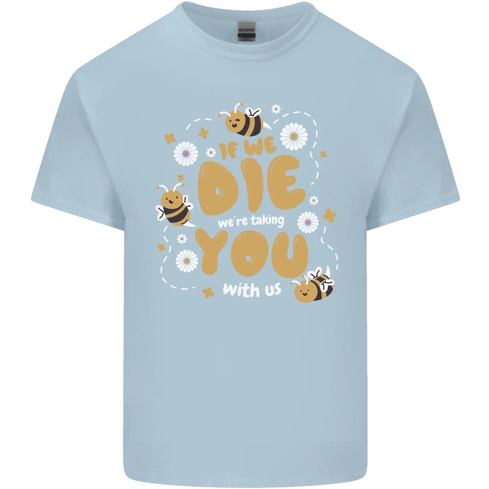 Bees If We Die You Die Kids T-Shirt Childrens 2XL