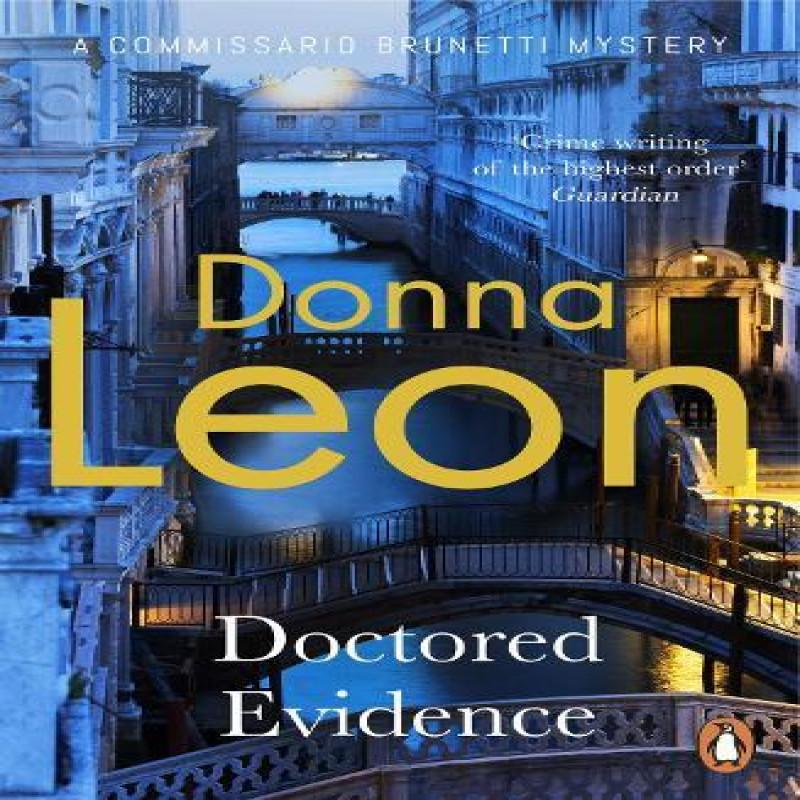 Doctored Evidence by Donna Leon Paperback Book 9780099536550